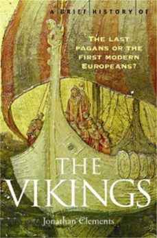a brief history of the vikings (ebook)-jonathan clements-9781472107756