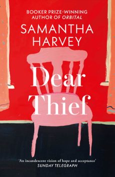 dear thief (ebook)-samantha harvey-9781473511156