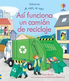 a ver, a ver: asi funciona un camion de reciclaje-9781474993456