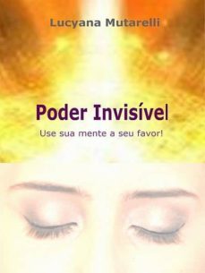 poder invisivel (ebook)-luciana mutarelli-9781492395256