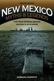 new mexico myths and legends (ebook)-barbara marriott-9781493015856