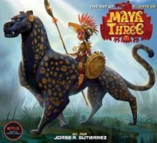 the art of maya and the three-jorge benjamin ruiz gutierrez-9781506725956