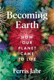 becoming earth-ferris jabr-9781529038156