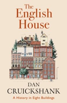 the english house-dan cruickshank-9781529152456