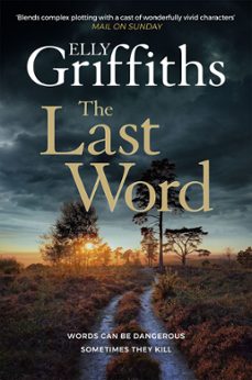 the last word (ebook)-elly griffiths-9781529433456