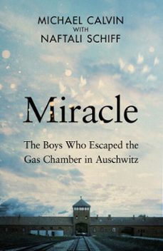 miracle (ebook)-michael calvin-naftali schiff-9781529958256