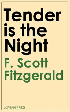 tender is the night (ebook)-f. scott fitzgerald-9781537807256