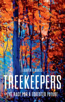 treekeepers-lauren e. oakes-9781541603356