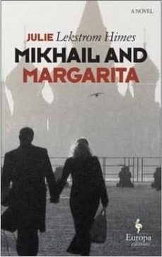 mikhail and margarita-julie himes-9781609453756