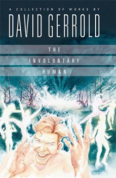 the involuntary human (ebook)-david gerrold-9781610373456