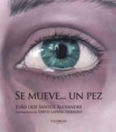 se mueve... un pez (ebook)-joao dos santos alexandre-9781629348056