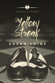 yellow streak (ebook)-susan laine-9781634766456