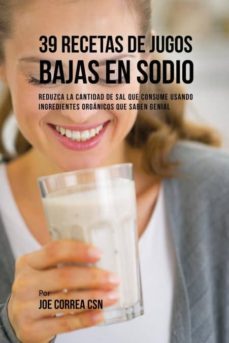 39 recetas de jugos bajas en sodio-9781635317756