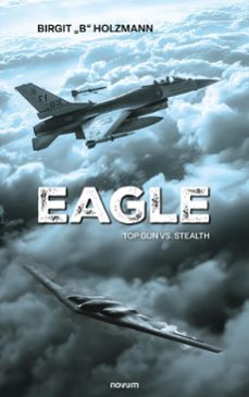 eagle (ebook)-birgit "b" holzmann-9781642684056
