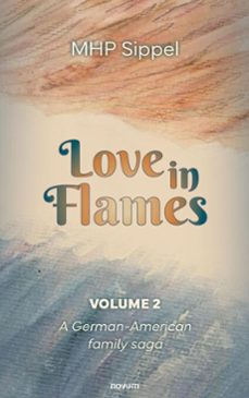 love in flames (ebook)-mhp sippel-9781642686456