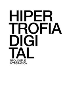 hipertrofia digital (ebook)-santiago miret-9781643609256