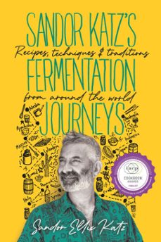 sandor katz's fermentation journeys (ebook)-sandor ellix katz-9781645020356