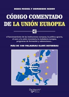 codigo comentado de la union europea (ebook)-denis michel-dominique renou-9781646999156