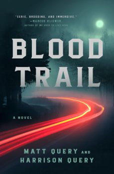 blood trail (ebook)-matt query-harrison query-9781668024256