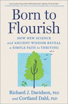 born to flourish (ebook)-richard j. davidson-cortland j. dahl-9781668066256