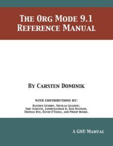 the org mode 9.1 reference manual-9781680921656