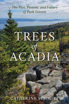 trees of acadia (ebook)-catherine schmitt-9781684752256