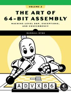 the art of 64-bit assembly, volume 2 (ebook)-randall hyde-9781718504356