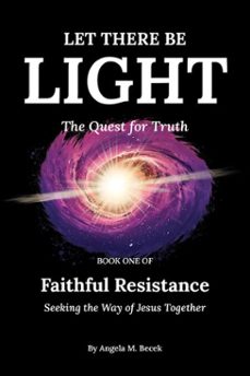 let there be light (ebook)-angela becek-9781732027756