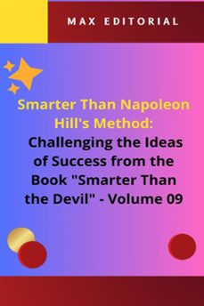 smarter than napoleon hill's method: challenging ideas of success from the book "smarter than the devil" -  volume 09 (ebook)-max editorial-9781779712356