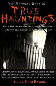 the mammoth book of true hauntings (ebook)-peter haining-9781780333656