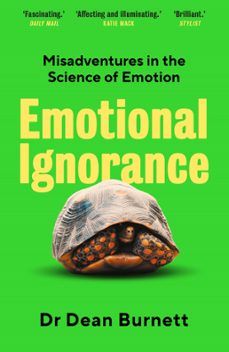 emotional ignorance (ebook)-dean burnett-9781783351756