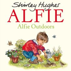 alfie outdoors-shirley hughes-9781787621756