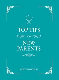 top tips for new parents (ebook)-verity davidson-9781787834156