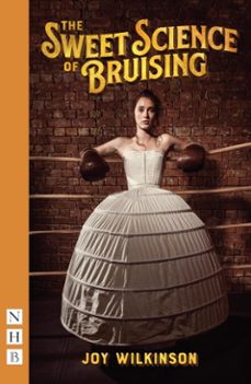 the sweet science of bruising (ebook)-joy wilkinson-9781788501156