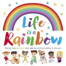 life is a rainbow-9781800225756