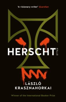 herscht 07769-laszlo krasznahorkai-9781800815056