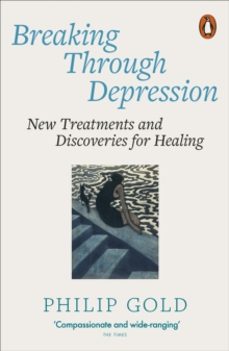 breaking through depression-philip gold-9781802064056
