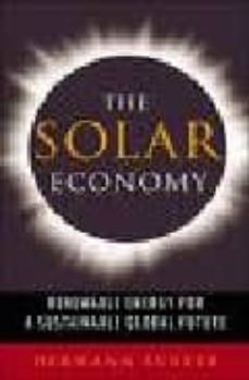 the solar economy: renewable energy for a sustainable global futu re-9781844070756