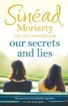 our secrets and lies-sinead moriarty-9781844884056
