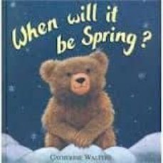 when will it be spring?-catherine walters-9781845060756