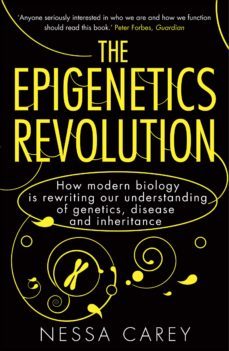 the epigenetics revolution (ebook)-nessa carey-9781848313156