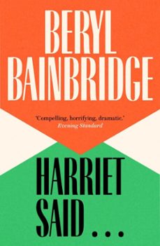 harriet said . . . (ebook)-beryl bainbridge-9781917092456