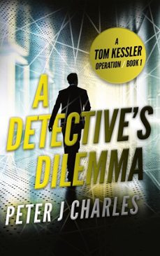 a detective's dilemma (ebook)-peter j charles-9781919324456