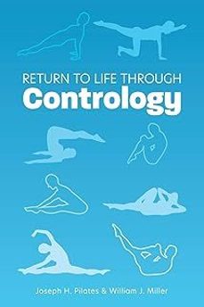 return to life through contrology-joseph h. pilates-9781953450456
