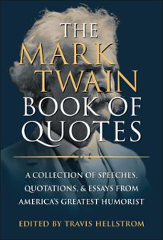 the mark twain book of quotes (ebook)-travis hellstrom-9781961293656