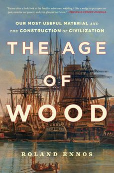 the age of wood (ebook)-roland ennos-9781982114756