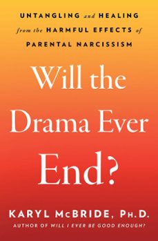 will the drama ever end? (ebook)-karyl mcbride-9781982198756