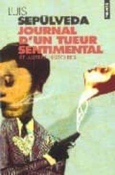 journal d un tueur sentimental: et autres histoires-9782020541756