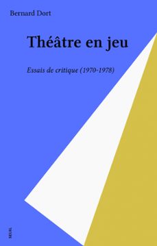 theatre en jeu (ebook)-bernard dort-9782021249156