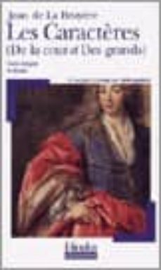 les caracteres (de la cour et des grands) (texte integral et doss ier)-9782070317356
